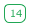 14